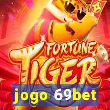 jogo 69bet